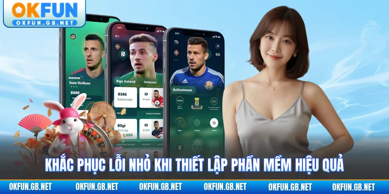 Tải App OKFUN 3 Xử lý lỗi thường gặp khi tải app OKFUN